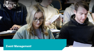 Read more about the article Studying Event Management and the new academic year at TU Dublin